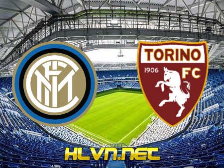 Soi kèo nhà cái, Tỷ lệ cược Inter Milan vs Torino – 21h00 – 22/11/2020